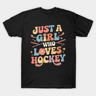 Just A Girl Who Loves Hockey Groovy Hockey Girl T-Shirt